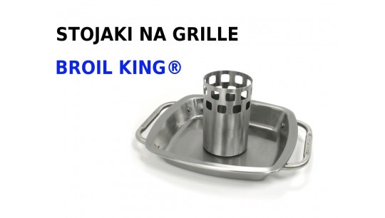 Stojaki na grille Broil King® - akcesoria do drobiu i nie tylko!